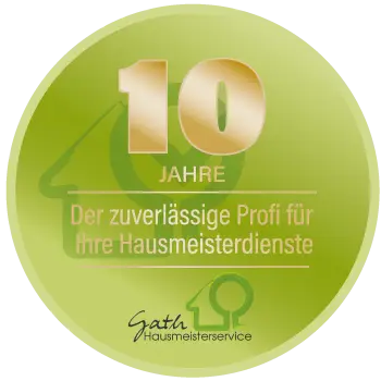 Bild zeigt ein Gütesiegel mit dem Hinweis 10 Jahre zuverlässiger Profi in der Hausmeisterei